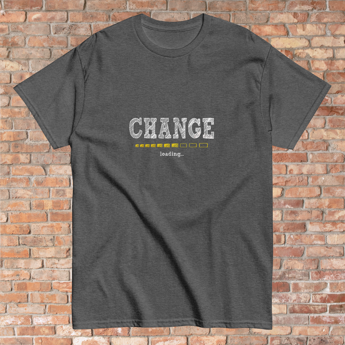 CHANGE is loading T-Shirt