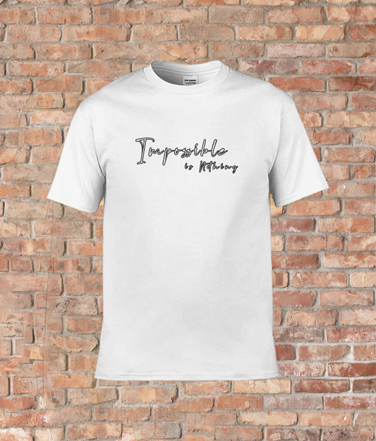 Womens Quote T-Shirt 'Impossible is Nothing'