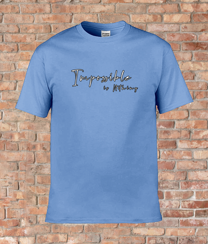 Womens Quote T-Shirt 'Impossible is Nothing'