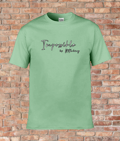 Womens Quote T-Shirt 'Impossible is Nothing'
