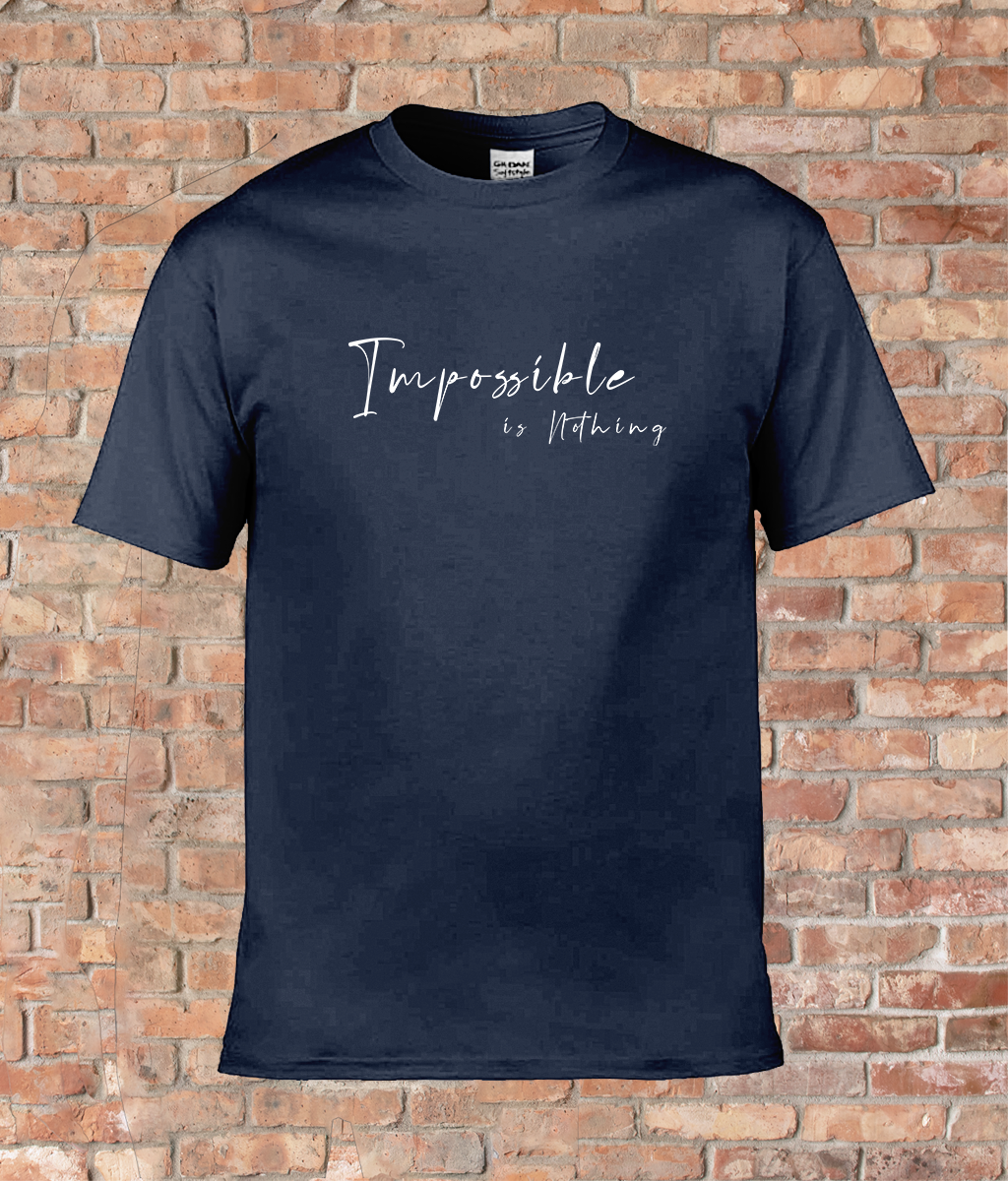Quality Adult T-Shirt Quote: 'Impossible is Nothing'