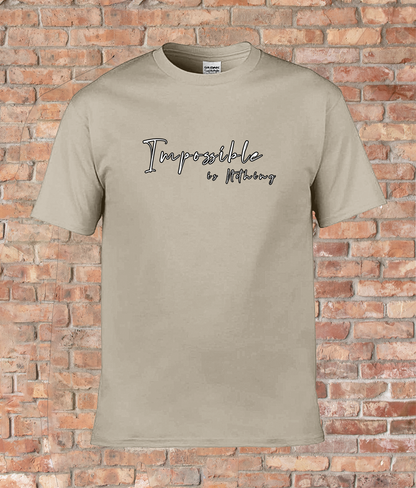 Womens Quote T-Shirt 'Impossible is Nothing'