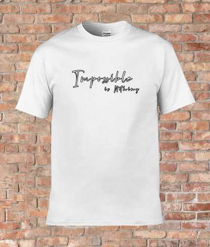 Quality T-Shirt Quote: 'Impossible is Nothing'