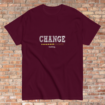 CHANGE is loading T-Shirt